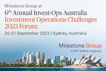 6th Annual Invest-Ops Australia Investment Operations Challenges 2023 Forum